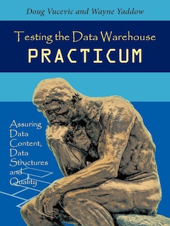 Front cover_Testing The Data Warehouse Practicum