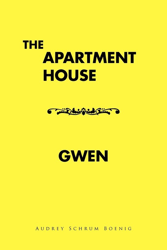 Couverture_The Apartment House/ Gwen