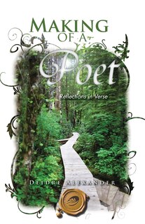 Making Of A Poet: Reflections In Verse