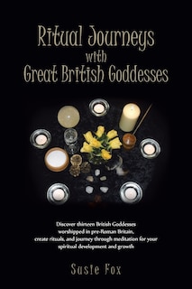 Front cover_Ritual Journeys with Great British Goddesses