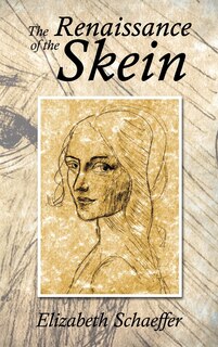 Front cover_The Renaissance Of The Skein