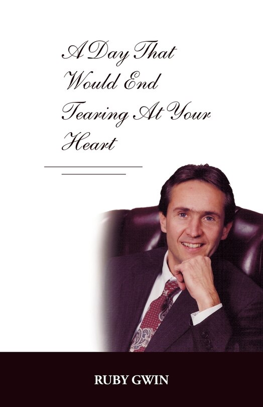 Front cover_A Day That Would End Tearing at Your Heart