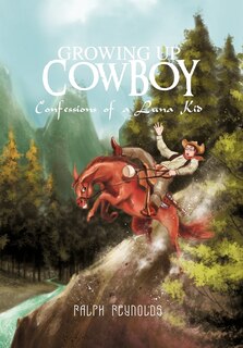 Front cover_Growing Up Cowboy