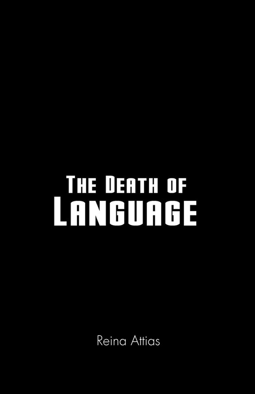 The Death Of Language