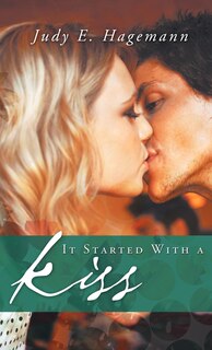 Couverture_It Started With A Kiss