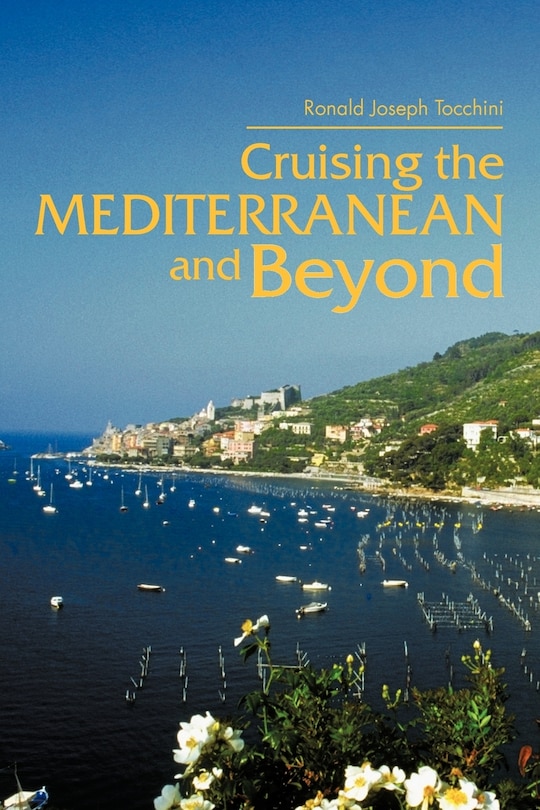 Couverture_Cruising The Mediterranean And Beyond