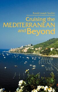 Couverture_Cruising The Mediterranean And Beyond