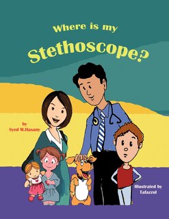 Front cover_Where Is My Stethoscope?