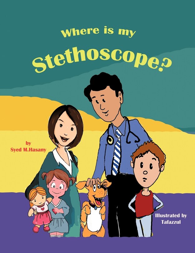 Front cover_Where Is My Stethoscope?