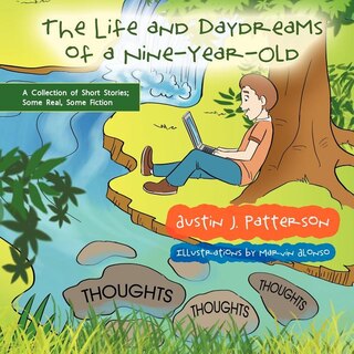 Couverture_The Life And Day Dreams Of A Nine Year Old