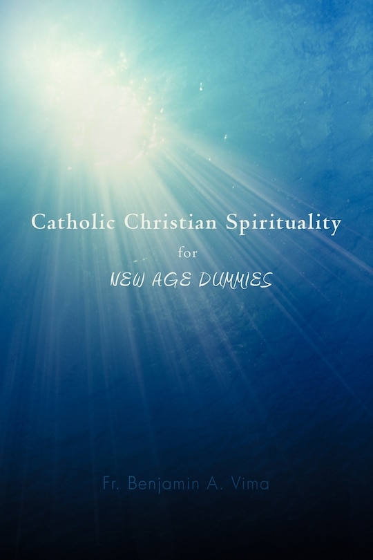 Couverture_Catholic Christian Spirituality For New Age Dummies