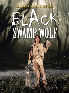 Front cover_Black Swamp Wolf