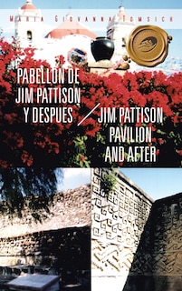 Couverture_Pabellon De Jim Pattison Y Despues / Jim Pattison Pavilion And After