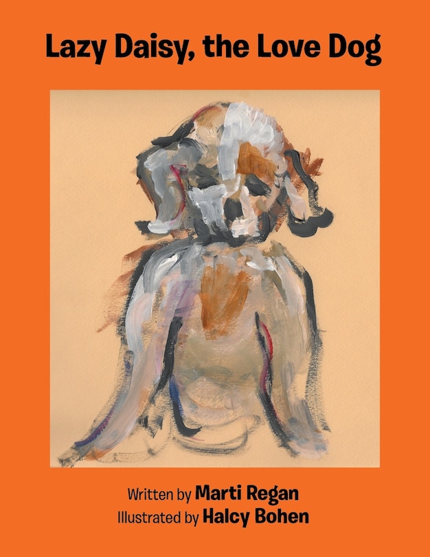 Front cover_Lazy Daisy, The Love Dog