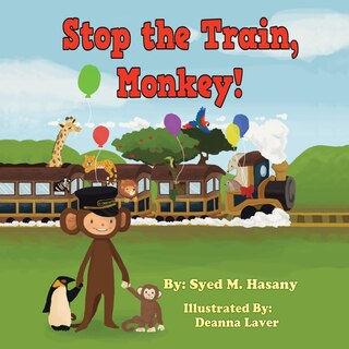 Front cover_Stop The Train, Monkey!