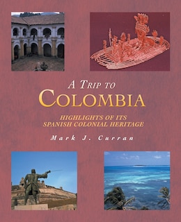 Front cover_A Trip To Colombia