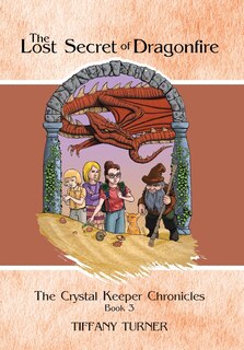 Front cover_The Lost Secret Of Dragonfire