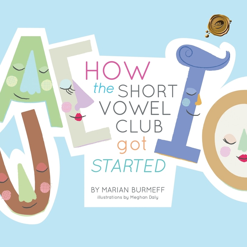 Front cover_How The Short Vowel Club Got Started