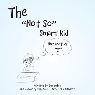 Front cover_The Not So Smart Kid