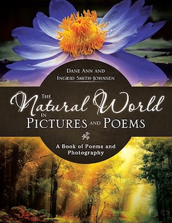 Couverture_The Natural World In Pictures And Poems