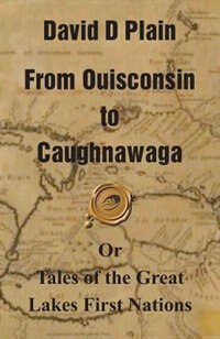 Couverture_From Ouisconsin To Caughnawaga
