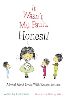Front cover_It Wasn't My Fault, Honest!