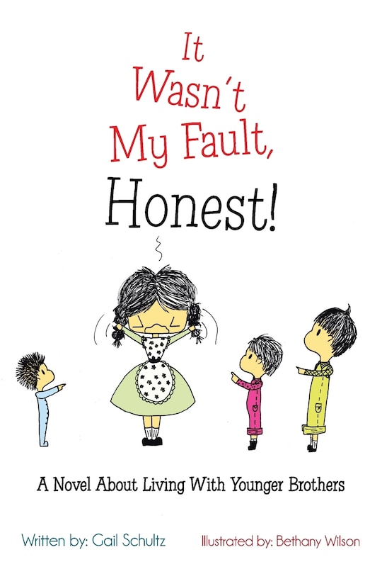 Front cover_It Wasn't My Fault, Honest!