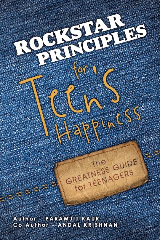 Front cover_Rockstar Principles for Teen's Happiness