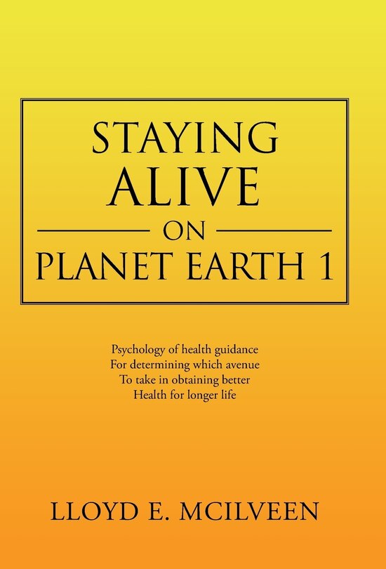 Front cover_Staying Alive on Planet Earth 1
