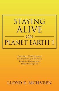 Front cover_Staying Alive on Planet Earth 1