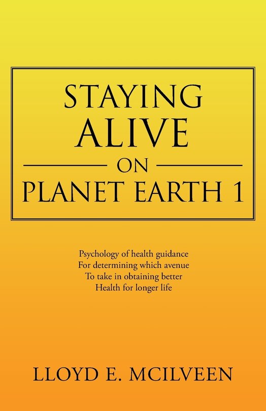 Front cover_Staying Alive on Planet Earth 1