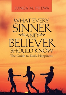 Couverture_What Every Sinner And Believer Should Know