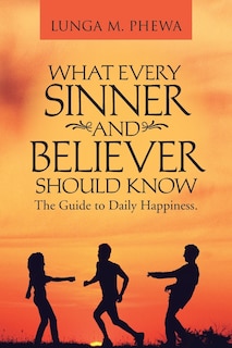 Couverture_What Every Sinner And Believer Should Know