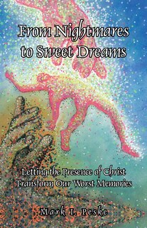 Front cover_From Nightmares To Sweet Dreams