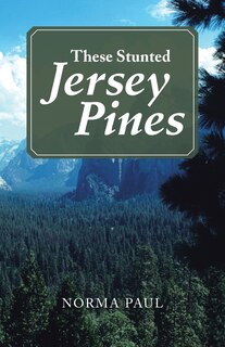 Couverture_These Stunted Jersey Pines