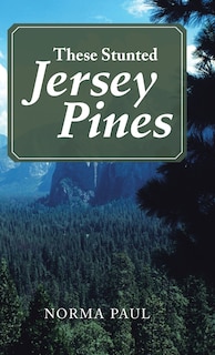 Couverture_These Stunted Jersey Pines
