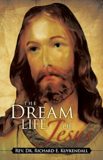 Couverture_The Dream Life Of Jesus