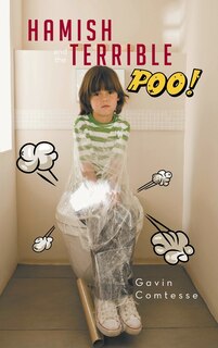 Front cover_Hamish And The Terrible Poo