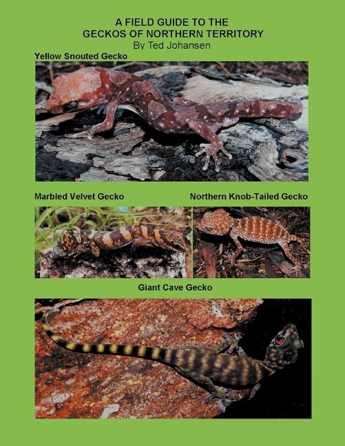 Couverture_A Field Guide To The Geckos Of Northern Territory
