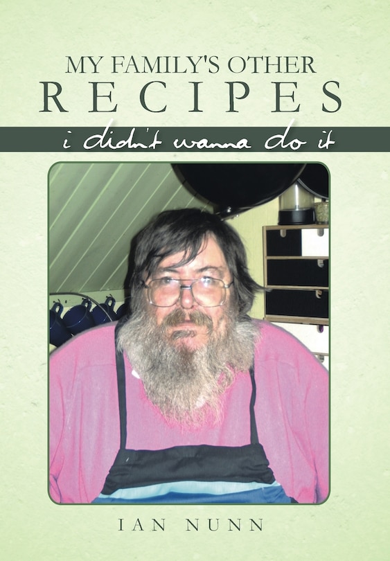 My Family's Other Recipes: I Didn't Wanna Do It