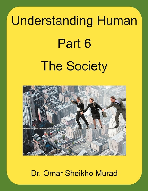 Front cover_Understanding Human, Part 6, The Society