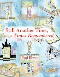 Couverture_Still Another Time, Times Remembered