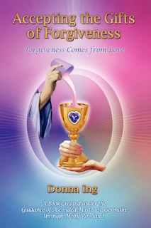 Couverture_Accepting The Gifts Of Forgiveness