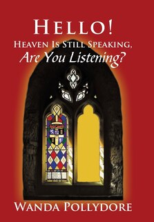 Couverture_Hello! Heaven Is Still Speaking, Are You Listening?