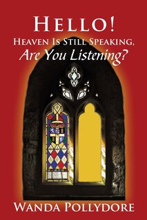 Couverture_Hello! Heaven Is Still Speaking, Are You Listening?