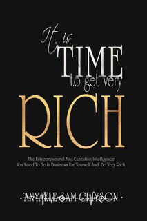 Couverture_It Is Time To Get Very Rich