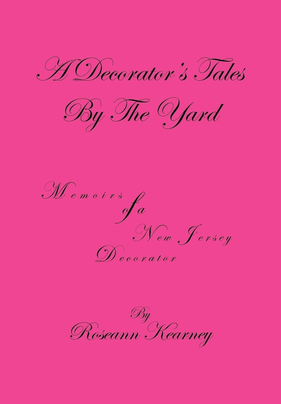 Front cover_A Decorator's Tales By The Yard