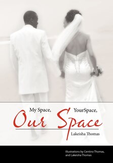 Front cover_My Space, Your Space, Our Space!