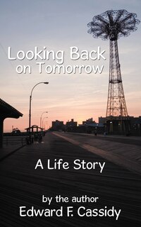 Front cover_Looking Back On Tomorrow