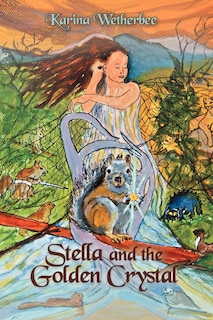 Couverture_Stella And The Golden Crystal